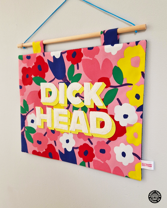Dickhead Wall Hanging