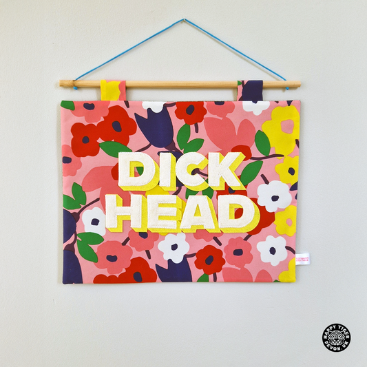 Dickhead Wall Hanging